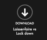 Download laisser-faire vs Lock Down